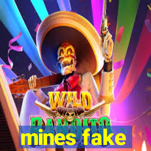 mines fake